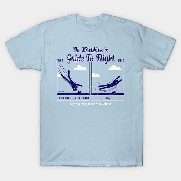 A Guide To Flight T-Shirt by stevenlefcourt